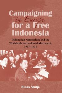 Bokomslag for "Campaigning in Europe for a Free Indonesia"