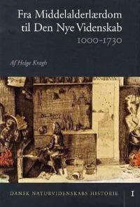 Dansk naturvidenskabs historie. Bind 1-4