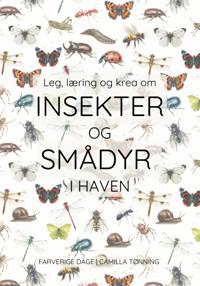 Leg, læring og krea om insekter og smådyr i haven