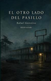 El Otro Lado del Pasillo