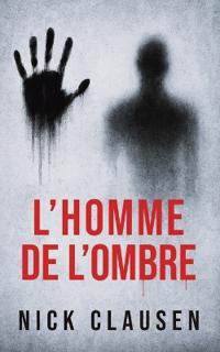 L'homme de l'ombre