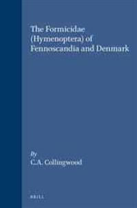 The Formicidae (Hymenoptera) of Fennoscandia and Denmark