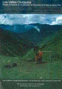 The Forgotten Valleys / Los Valles Olvidados