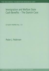 Immigration & Welfare State Cash Benefits -- The Danish Case