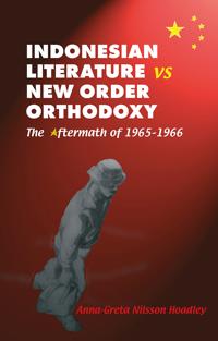 Indonesian Literature Vs New Order Orthodoxy
