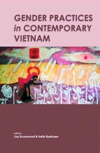 Gender Practices in Contemporary Vietnam