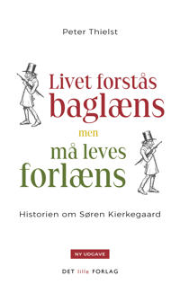 Livet forstås baglæns, men må leves forlæns