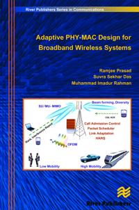 Adaptive PHY-MAC Design for Broadband Wireless Systems