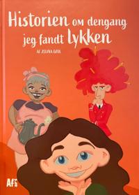 Historien om dengang jeg fandt lykken