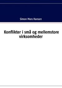 Konflikter i små og mellemstore virksomheder