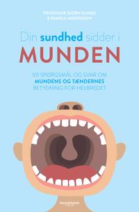 Din sundhed sidder i munden