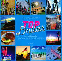 Topdollar - Tips og tricks til New York, Californien og Florida