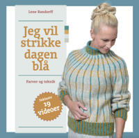 Jeg vil strikke dagen blå