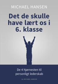 Det de skulle have lært os i 6. klasse