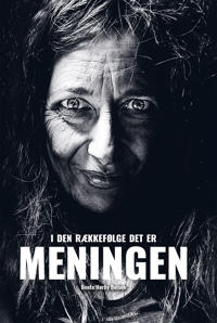 I den rækkefølge det er meningen