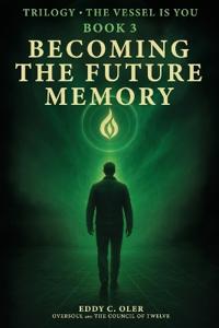 Becoming the Future Memory