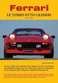 Ferrari LE TURBO OTTO CILINDRI (1982-1989)