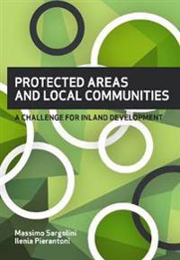 PROTECTED AREAS AND LOCAL COMMUNITIES