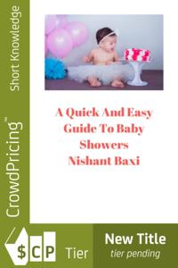 Quick And Easy Guide To Baby Showers