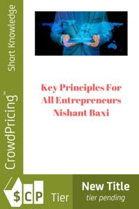 Key Principles For All Entrepreneurs