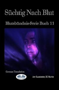 Süchtig Nach Blut