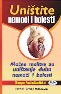 Uništite Nemoci I Bolesti