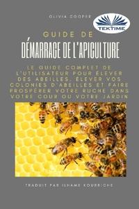 Guide de démarrage de l`apiculture