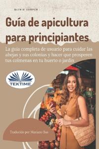 Guía de apicultura para principiantes
