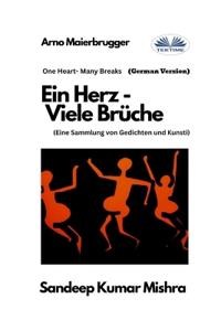 Ein Herz - Viele Brüche