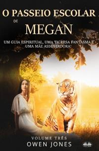 O Passeio Escolar de Megan