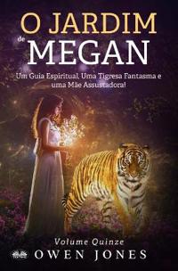 O Jardim De Megan