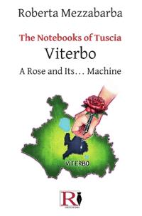 The Notebooks of Tuscia - Viterbo
