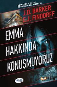 Emma Hakkında Konuşmuyoruz