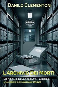 L`Archivio Dei Morti