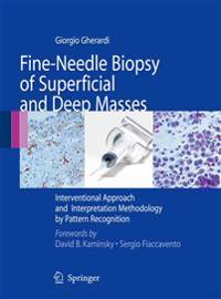 Fine-Needle Biopsy of Superficial and Deep Masses