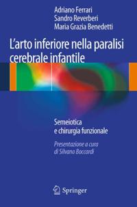 L’arto inferiore nella paralisi cerebrale infantile