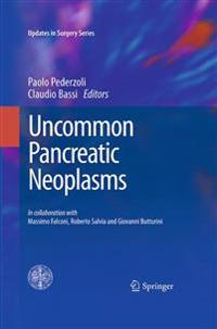 Uncommon Pancreatic Neoplasms