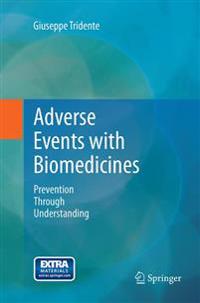 Adverse Events with Biomedicines