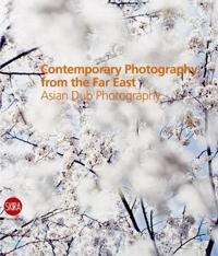 Contemporary Photography from the Far East