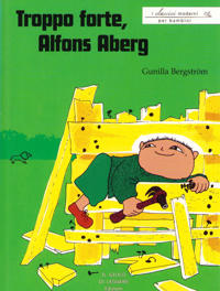 Bokomslag for Aja baja Alfons Åberg! (Italienska)