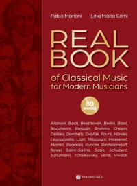 Real Book of Classical Music - For Modern Musicians