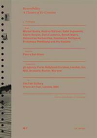 Reversibility - a Theater of De-Creation