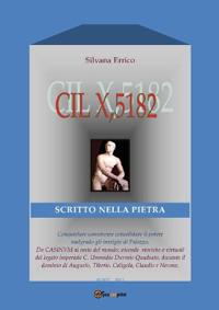 CIL X, 5182. Scritto nella pietra