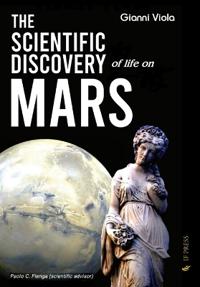 The Scientific Discovery of Life on Mars