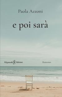 E poi sarà
