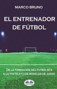 El entrenador de fútbol