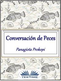 Conversación De Peces
