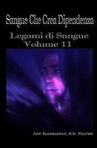 Sangue Che Crea Dipendenza