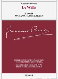 Le Willis - Ed. critica di Martin Deasy - Riduzione per canto e pianoforte