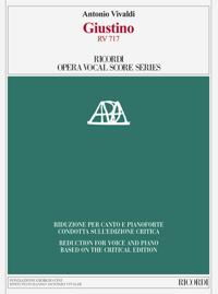 Giustino - Edizione critica di Reinhard Strom - Riduzione per canto e pianoforte